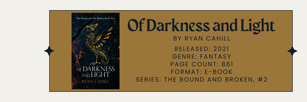 Review: Of Darkness and Light by Ryan Cahill