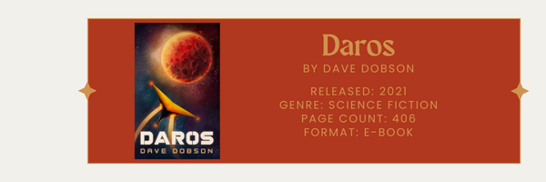 Review: Daros by Dave Dobson